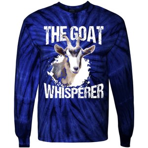 The Goat Whisperer Funny Goat Lover Farmer Gift Tie-Dye Long Sleeve Shirt