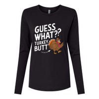 Thanksgiving Guess What Turkey Butt Womens Cotton Relaxed Long Sleeve T-Shirt