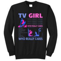 Tv Girl Who Really Care Sweatshirt