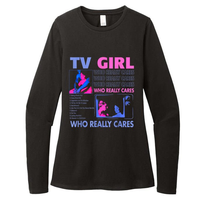 Tv Girl Who Really Care Womens CVC Long Sleeve Shirt