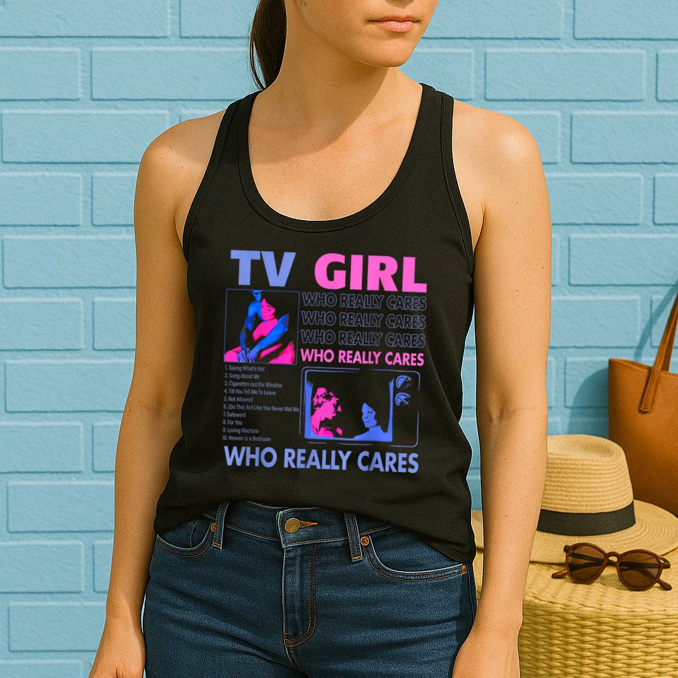 Tv Girl Who Really Care Womens Tank Top