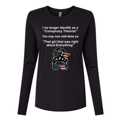 The Girl Who Was Right About Everything Conspiracy Theorist USA Womens Cotton Relaxed Long Sleeve T-Shirt