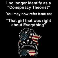 The Girl Who Was Right About Everything Conspiracy Theorist USA Cooling Performance Crew T-Shirt