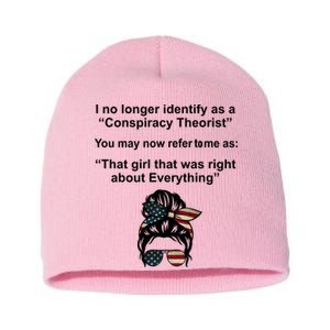 The Girl Who Was Right About Everything Conspiracy Theorist USA Short Acrylic Beanie