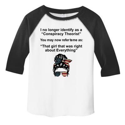 The Girl Who Was Right About Everything Conspiracy Theorist USA Toddler Fine Jersey T-Shirt