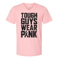 Tough Guys Wear Pink Breast Cancer Awareness Gifts V-Neck T-Shirt