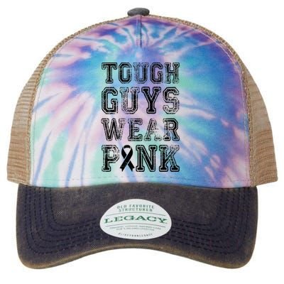 Tough Guys Wear Pink Breast Cancer Awareness Gifts Legacy Tie Dye Trucker Hat