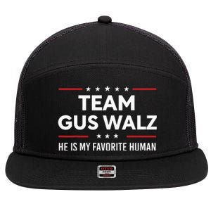 Team Gus Walz Waltz He Is My Favorite Human 7 Panel Mesh Trucker Snapback Hat