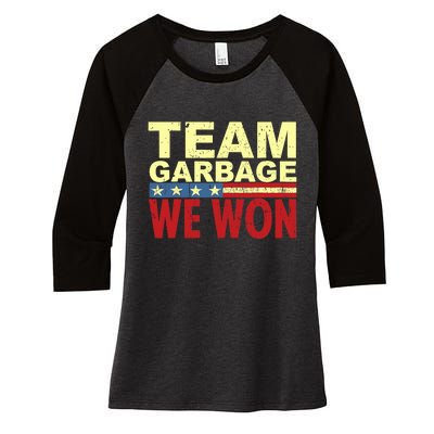 Team Garbage We Won Team Garbage For Trump 2024 Elections Women's Tri-Blend 3/4-Sleeve Raglan Shirt