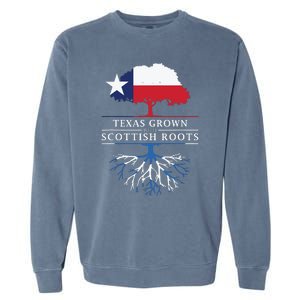 Texas Grown With Scottish Roots Scotland Pride Garment-Dyed Sweatshirt