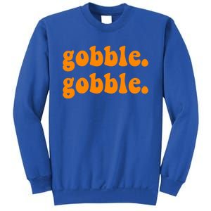 Thanksgiving Gobble Wobble For Family Turkey Dinner Cute Gift Sweatshirt