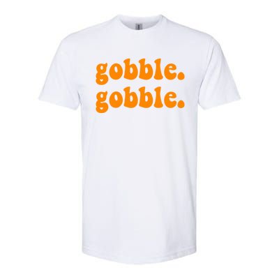 Thanksgiving Gobble Wobble For Family Turkey Dinner Cute Gift Softstyle CVC T-Shirt