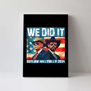 Trump Garbage We Did It Outlaw Hillbilly 2024 Canvas