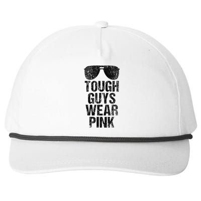 Tough Guys Wear P.I.N.K Snapback Five-Panel Rope Hat