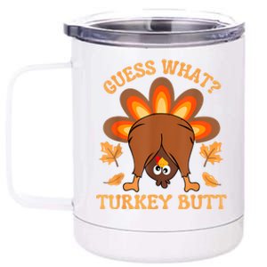 Thanksgiving Guess What Turkey Butt 12 oz Stainless Steel Tumbler Cup