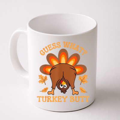 Thanksgiving Guess What Turkey Butt Coffee Mug