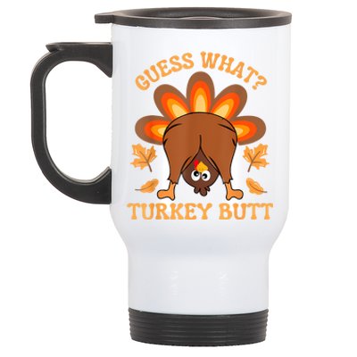 Thanksgiving Guess What Turkey Butt Stainless Steel Travel Mug