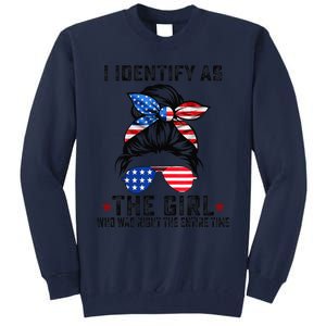 The Girl Who Was Right The Entire Time Trump 45 47 America Tall Sweatshirt