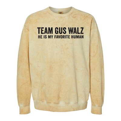 Team Gus Walz Waltz He Is My Favorite Human I Love Him Colorblast Crewneck Sweatshirt