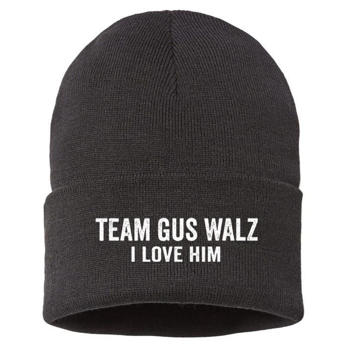 Team Gus Walz Waltz I Love Him He Is My Favorite Human Sustainable Knit Beanie