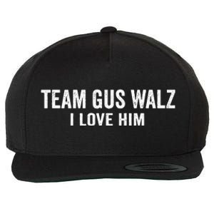 Team Gus Walz Waltz I Love Him He Is My Favorite Human Wool Snapback Cap