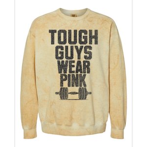 Tough Guys Wear P.I.N.K Cancer Awareness Fitness Power Colorblast Crewneck Sweatshirt