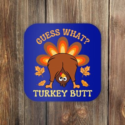 Thanksgiving Guess What Turkey Butt Coaster