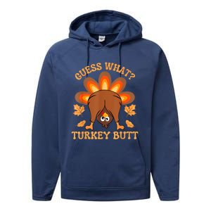 Thanksgiving Guess What Turkey Butt Performance Fleece Hoodie