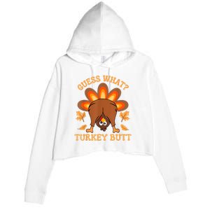 Thanksgiving Guess What Turkey Butt Crop Fleece Hoodie