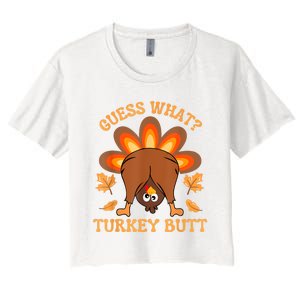 Thanksgiving Guess What Turkey Butt Women's Crop Top Tee