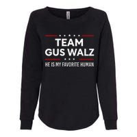 Team Gus Walz Waltz He Is My Favorite Human Womens California Wash Sweatshirt