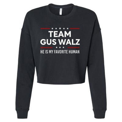 Team Gus Walz Waltz He Is My Favorite Human Cropped Pullover Crew