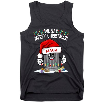 Trump Garbage We Say Merry Christmas Maga Santa Hat Funny Tank Top