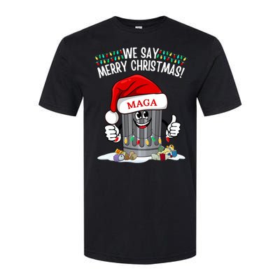 Trump Garbage We Say Merry Christmas Maga Santa Hat Funny Softstyle CVC T-Shirt