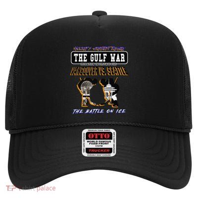 The Gulf War Vancouver Seattle Ice Hockey Rivalry Famous High Crown Mesh Back Trucker Hat