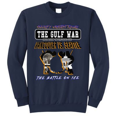 The Gulf War Vancouver Seattle Ice Hockey Rivalry Famous Sweatshirt