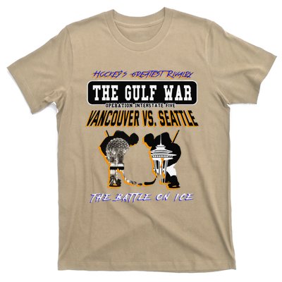 The Gulf War Vancouver Seattle Ice Hockey Rivalry Famous T-Shirt