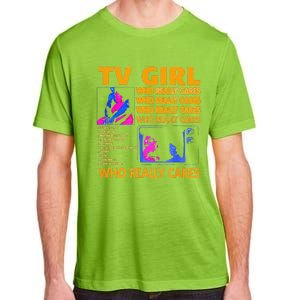 Tv Girl Who Really Care Gift Adult ChromaSoft Performance T-Shirt