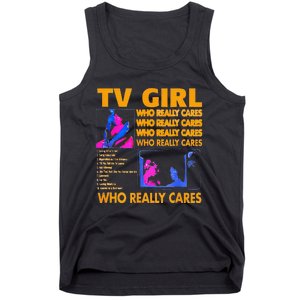 Tv Girl Who Really Care Gift Tank Top