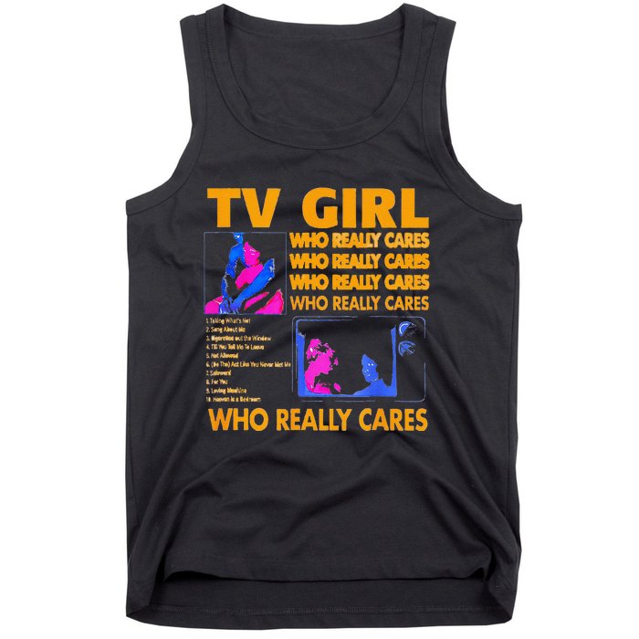 Tv Girl Who Really Care Gift Tank Top