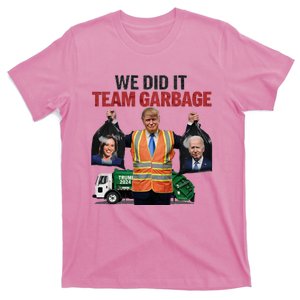 Team Garbage Won We Did It Trump 2024 T-Shirt