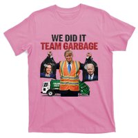 Team Garbage Won We Did It Trump 2024 T-Shirt