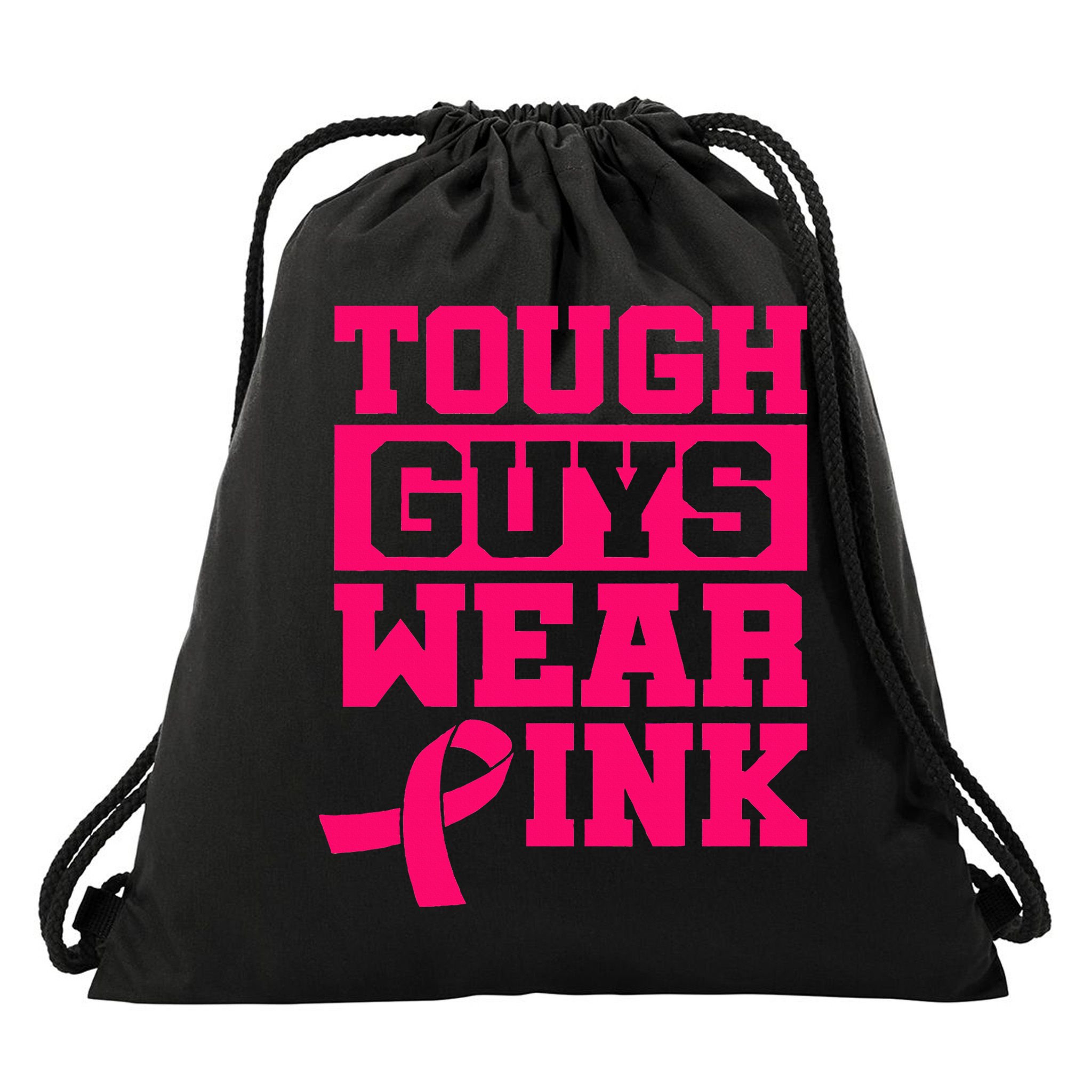 Tough Guys Wear P.I.N.K Breast Cancer Awareness .. Drawstring Bag
