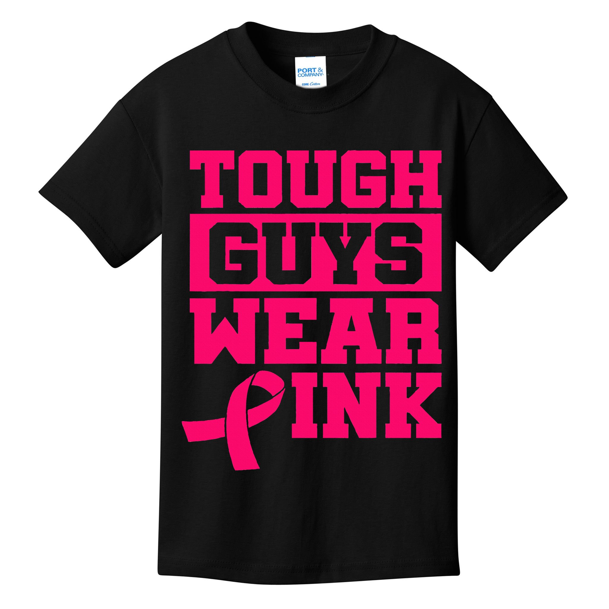 Tough Guys Wear P.I.N.K Breast Cancer Awareness .. Kids T-Shirt