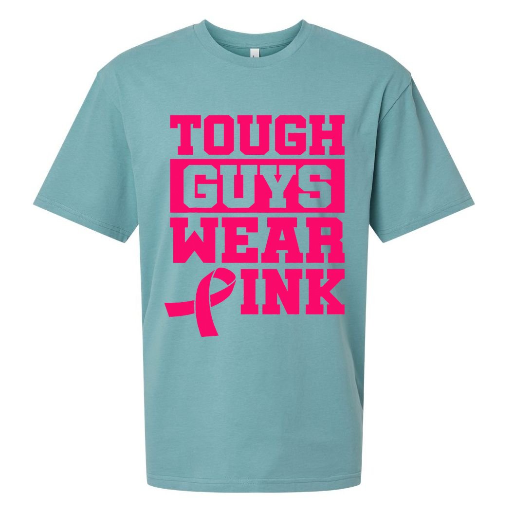 Tough Guys Wear P.I.N.K Breast Cancer Awareness .. Sueded Cloud Jersey T-Shirt