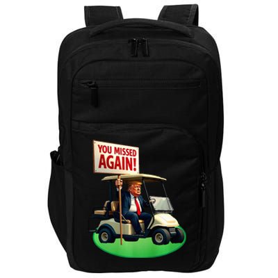 Trump Golf You Missed Again Trump 2024 Us American Impact Tech Backpack