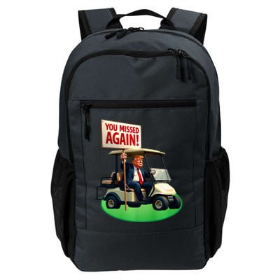 Trump Golf You Missed Again Trump 2024 Us American Daily Commute Backpack