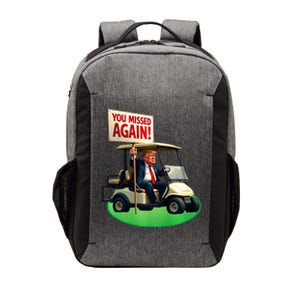 Trump Golf You Missed Again Trump 2024 Us American Vector Backpack