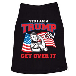 Trump Girl Yes I Am A Trump Girl Get Over It Doggie Tank