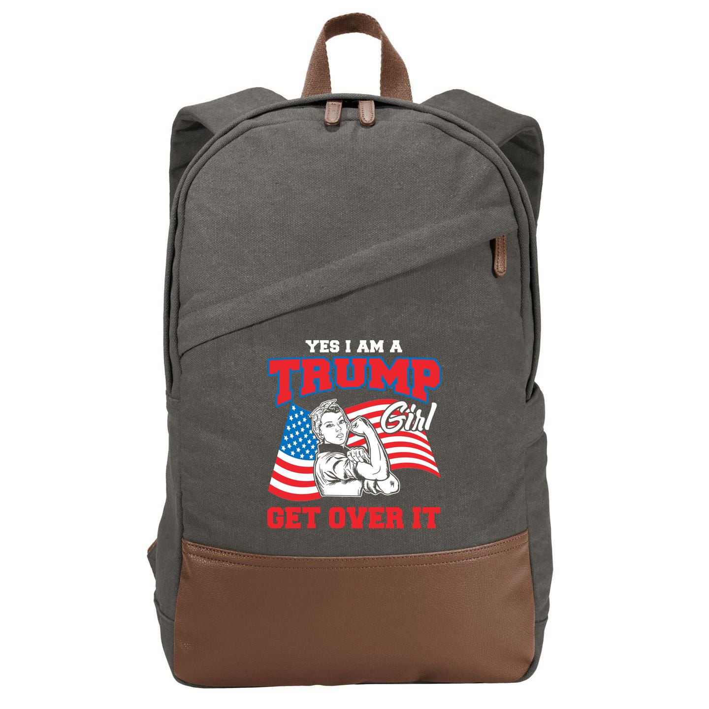 Trump Girl Yes I Am A Trump Girl Get Over It Cotton Canvas Backpack